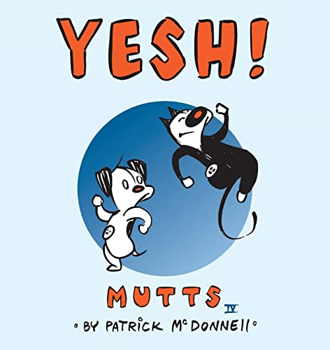 Imagen de archivo de Yesh! (Mutts IV) a la venta por ZBK Books