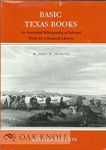 Beispielbild fr Basic Texas Books an Annotated Bibliography of Selected Works for a Research Library zum Verkauf von Catron Grant Books