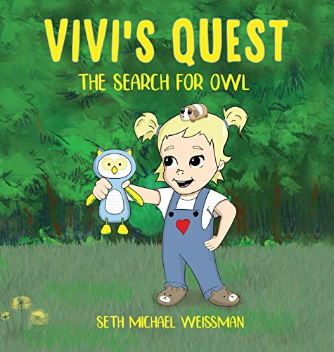 Stock image for Vivi's Quest: The search for Owl for sale by -OnTimeBooks-