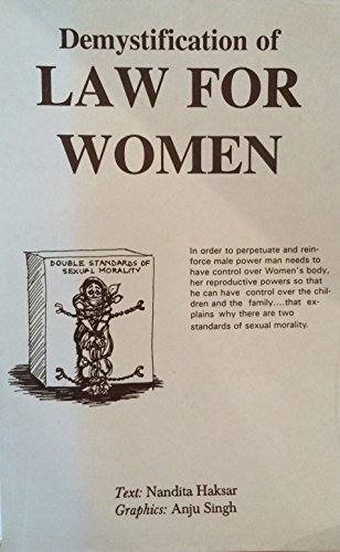 Demystification of Law for Women (9780836416381) by Haksar, Nandita