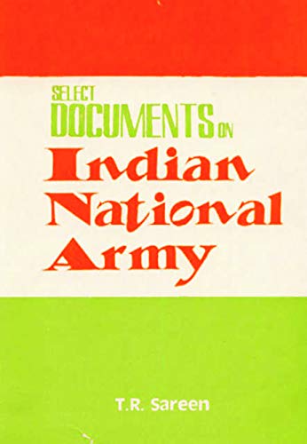 Imagen de archivo de Select Documents on Indian National Army a la venta por Mispah books