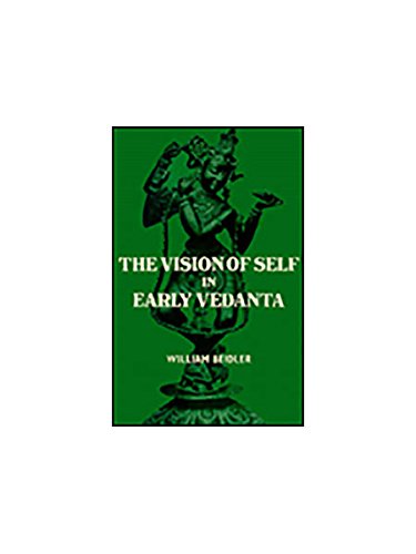 9780836429220: Vision of Self in Early Vedanta [Hardcover] by Beidler, William