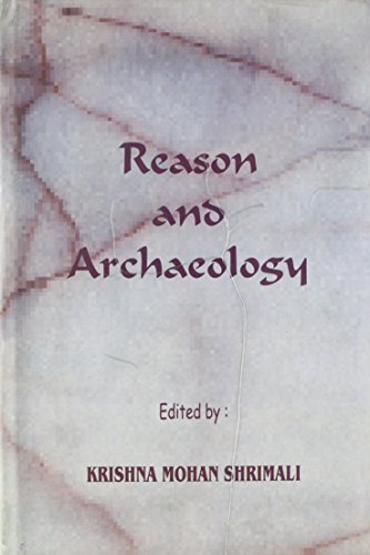 Stock image for Reason and Archaeology for sale by Books Puddle