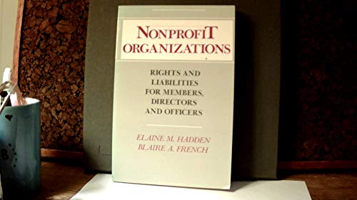 9780836600025: Nonprofit organizations: Rights and liabilities for members, directors, and officers