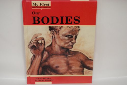 Stock image for Our Bodies for sale by Better World Books