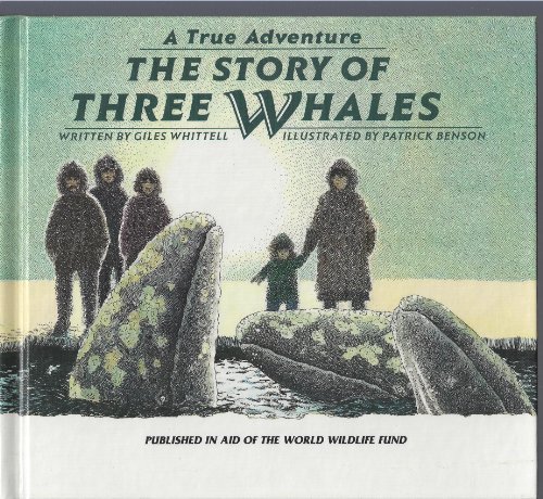Beispielbild fr The Story of Three Whales zum Verkauf von ThriftBooks-Atlanta