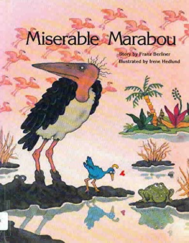 Imagen de archivo de Miserable Marabou a la venta por Ergodebooks