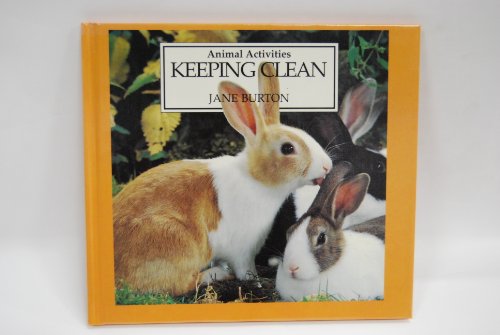 Keeping Clean (Animal Activities) (9780836801873) by Burton, Jane