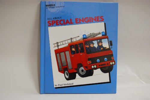 Stock image for All About Special Engines (Wheels at Work and Play) for sale by DENNIS GALLEMORE
