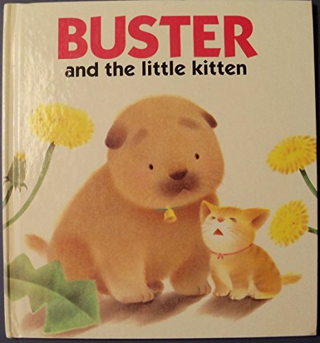 9780836804904: Buster and the Little Kitten (The Adventures of Buster the Puppy)