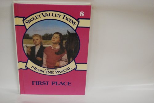 First Place (Sweet Valley Twins) (9780836805512) by Pascal, Francine