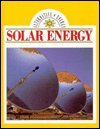 Beispielbild fr Solar Energy (Alternative Energy Series) zum Verkauf von Ergodebooks