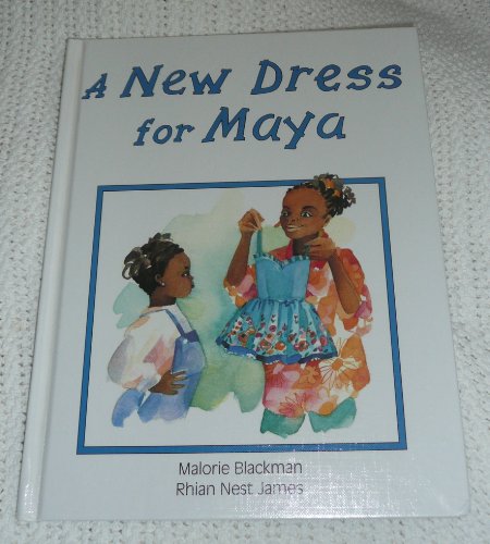Beispielbild fr A New Dress for Maya zum Verkauf von Better World Books: West