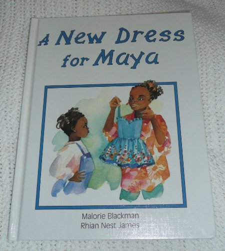 Imagen de archivo de A New Dress for Maya a la venta por Books of the Smoky Mountains