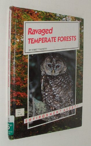 Stock image for Ravaged Temperate Forests for sale by Better World Books