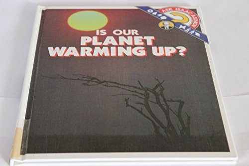 9780836807448: Is Our Planet Warming Up?