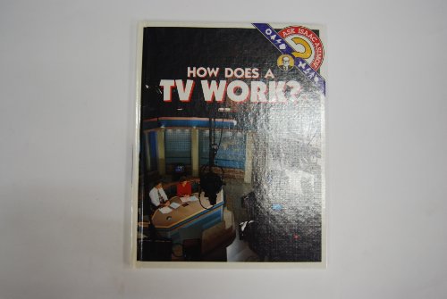 Imagen de archivo de How Does a TV Work? a la venta por Better World Books