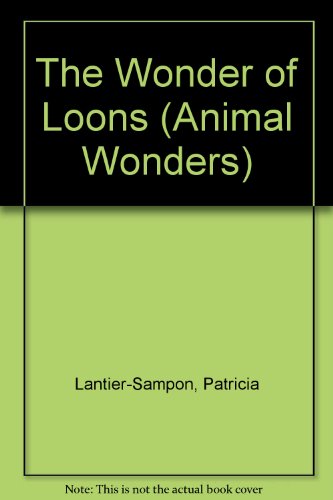 Stock image for The Wonder of Loons for sale by Better World Books