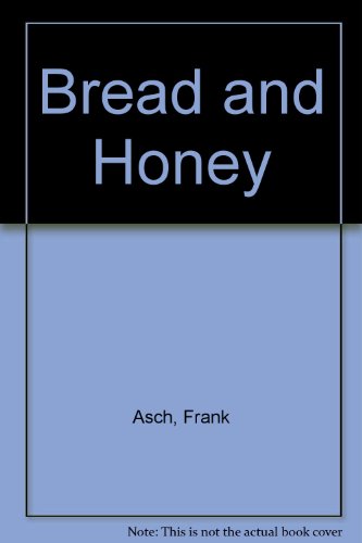 Stock image for Bread and Honey for sale by SecondSale