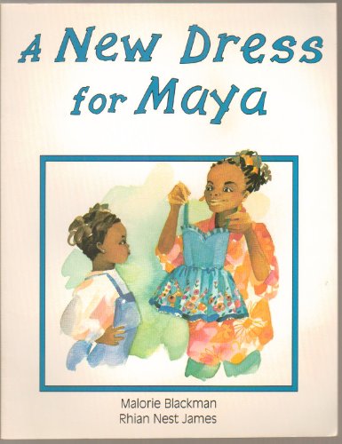 Beispielbild fr A New Dress for Maya zum Verkauf von Better World Books