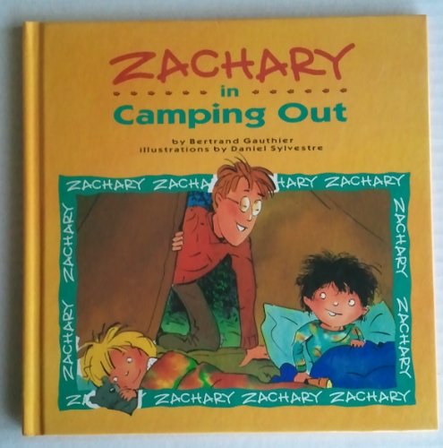 Imagen de archivo de Zachary in Camping Out a la venta por Better World Books: West