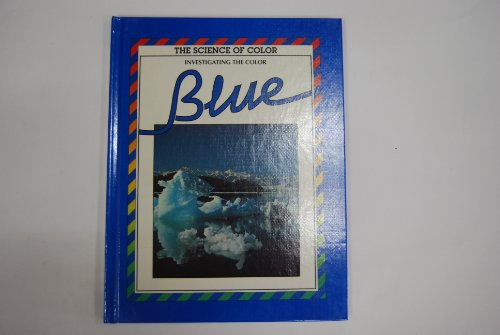 Beispielbild fr Investigating the Color Blue zum Verkauf von Better World Books