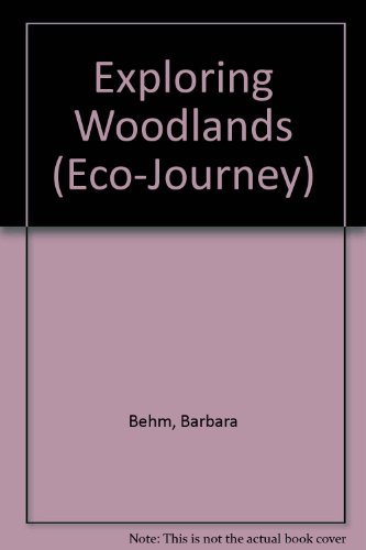 Beispielbild fr Exploring Woodlands zum Verkauf von Better World Books