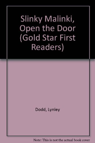 

Slinky Malinki, Open the Door (Gold Star First Readers)