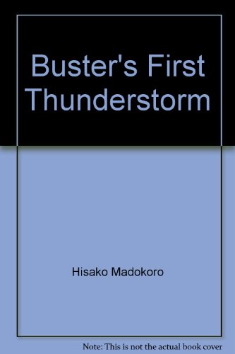 Beispielbild fr Buster's First Thunderstorm zum Verkauf von Orion Tech