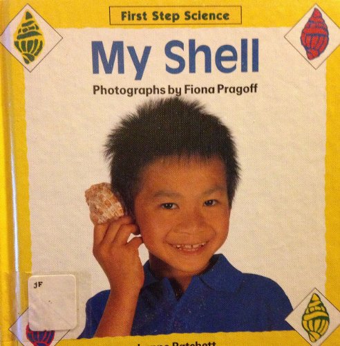 Stock image for My Shell for sale by Better World Books: West