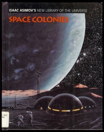 Imagen de archivo de Space Colonies a la venta por Better World Books