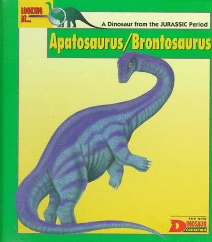 Stock image for Apatosaurus/Brontosaurus (Jurassic Period) for sale by Better World Books