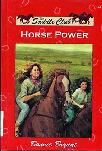 Imagen de archivo de The Saddle Club #4: Horse Power a la venta por Gil's Book Loft