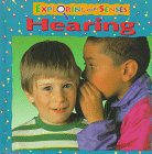 Imagen de archivo de Hearing (Exploring Our Senses) a la venta por Library House Internet Sales