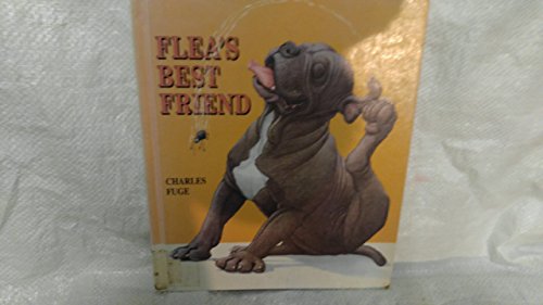 Beispielbild fr Flea's Best Friend zum Verkauf von Better World Books