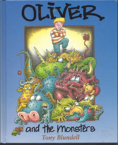 Stock image for Oliver and the Monsters for sale by Better World Books