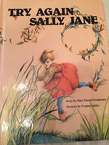 Beispielbild fr Try Again Sally Jane zum Verkauf von Irish Booksellers