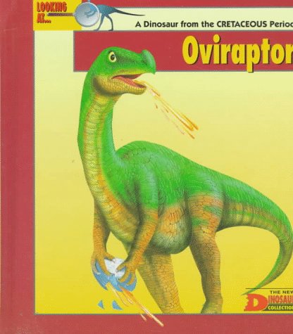 Beispielbild fr Looking at Oviraptor (Cretaceous Period) zum Verkauf von Better World Books: West