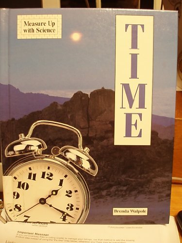 Time (Measure Up With Science) (9780836813647) by Walpole, Brenda