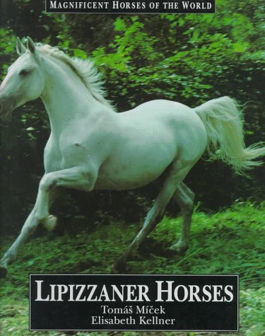 Beispielbild fr Lipizzaner Horses zum Verkauf von ThriftBooks-Atlanta