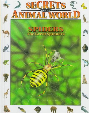 Stock image for Spiders : The Great Spinners for sale by Better World Books: West