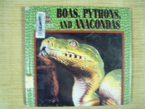 Stock image for Boas, Pythons and Anacondas for sale by Better World Books