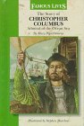 9780836814828: The Story of Christopher Columbus: Admiral of the Ocean Sea (Famous Lives)