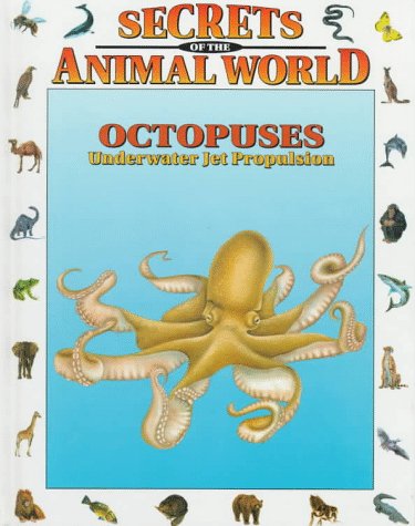 Imagen de archivo de Octopuses : Underwater Jet Propulsion a la venta por Better World Books