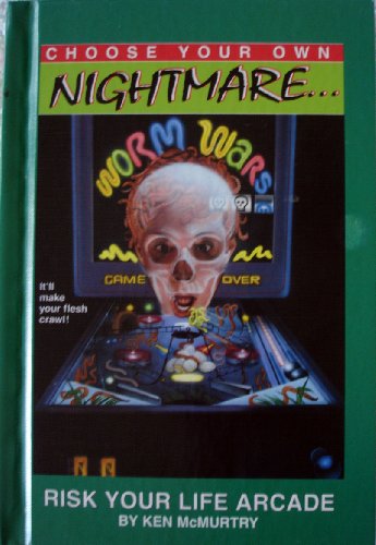 9780836815153: Risk Your Life Arcade (Choose Your Own Nightmare)