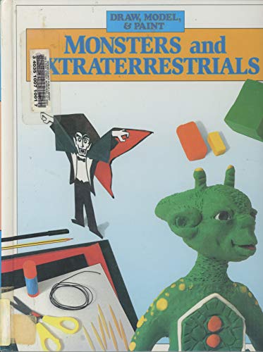 Monsters and Extraterrestrials (Draw, Model, and Paint) (9780836815207) by Sanchez, Isidro; Morgui, Elisabet