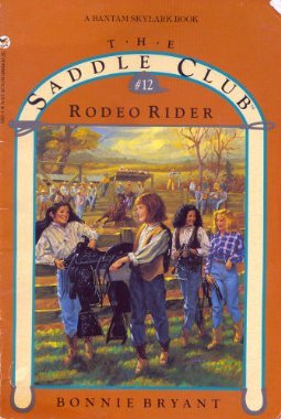 Imagen de archivo de The Saddle Club #12: Rodeo Rider a la venta por Gil's Book Loft