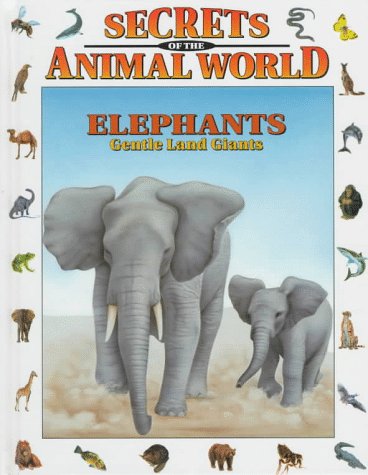 Beispielbild fr Elephants : Gentle Land Giants zum Verkauf von Better World Books: West