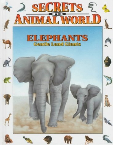 Imagen de archivo de Elephants : Gentle Land Giants a la venta por Better World Books