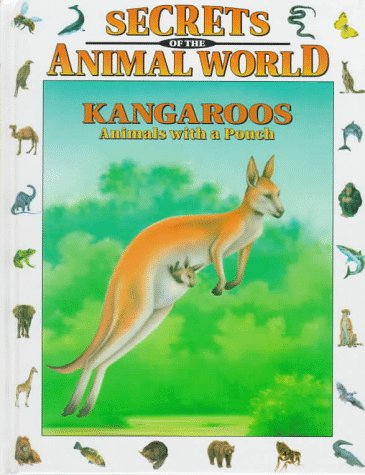 Stock image for Kangaroos : Animals with a Pouch for sale by Better World Books: West